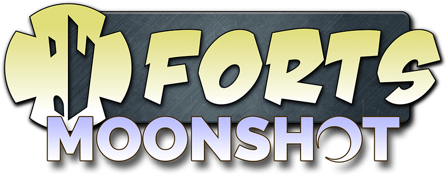 Forts Moonshot